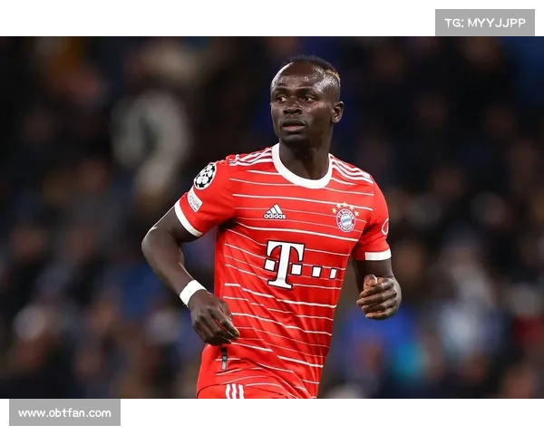 拜仁马内回归前必须关注的五大关键要点全面解析 拜仁马内回归前必须关注的五大关键要点全面解析